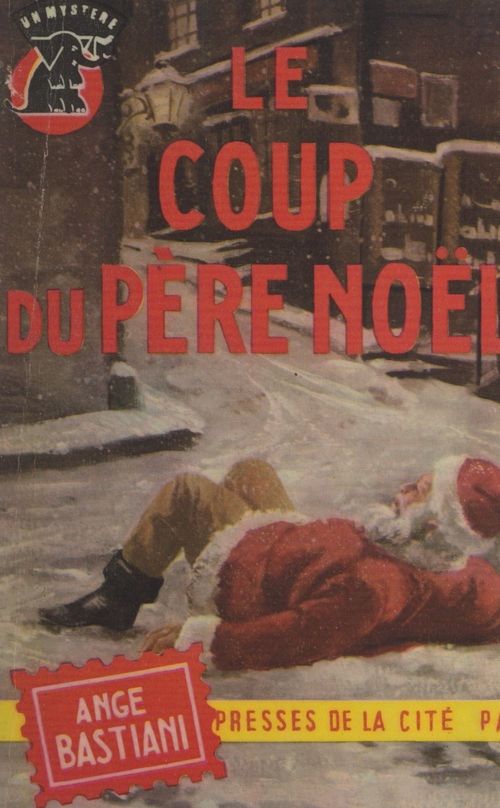 Couverture ebook de Le coup du Père Noël, de Ange Bastiani