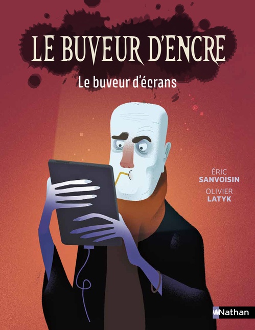 ebook cover of Le Buveur d'encre - Le buveur d'écrans, by Éric Sanvoisin
