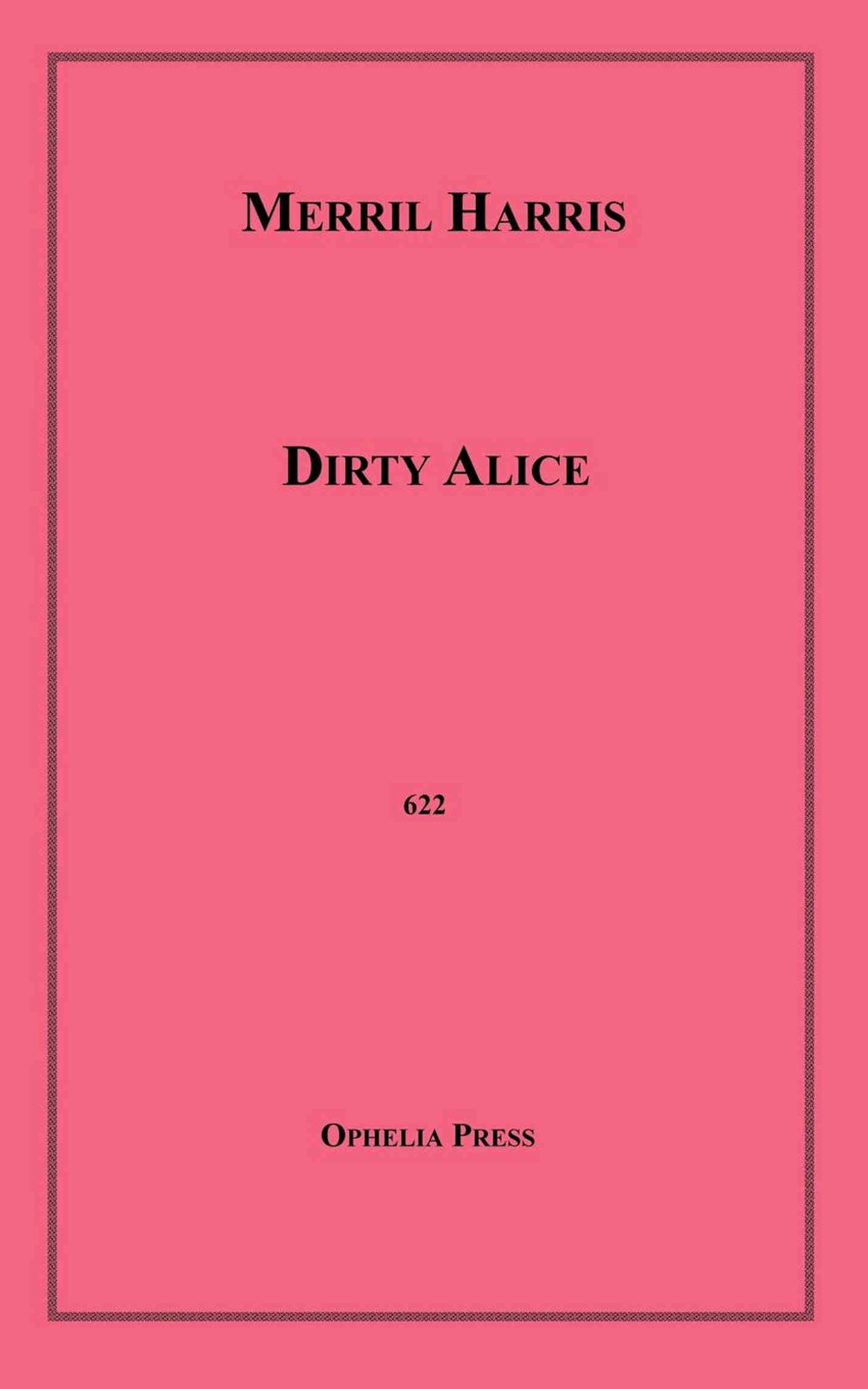 Couverture ebook de Dirty Alice, de Merril Harris