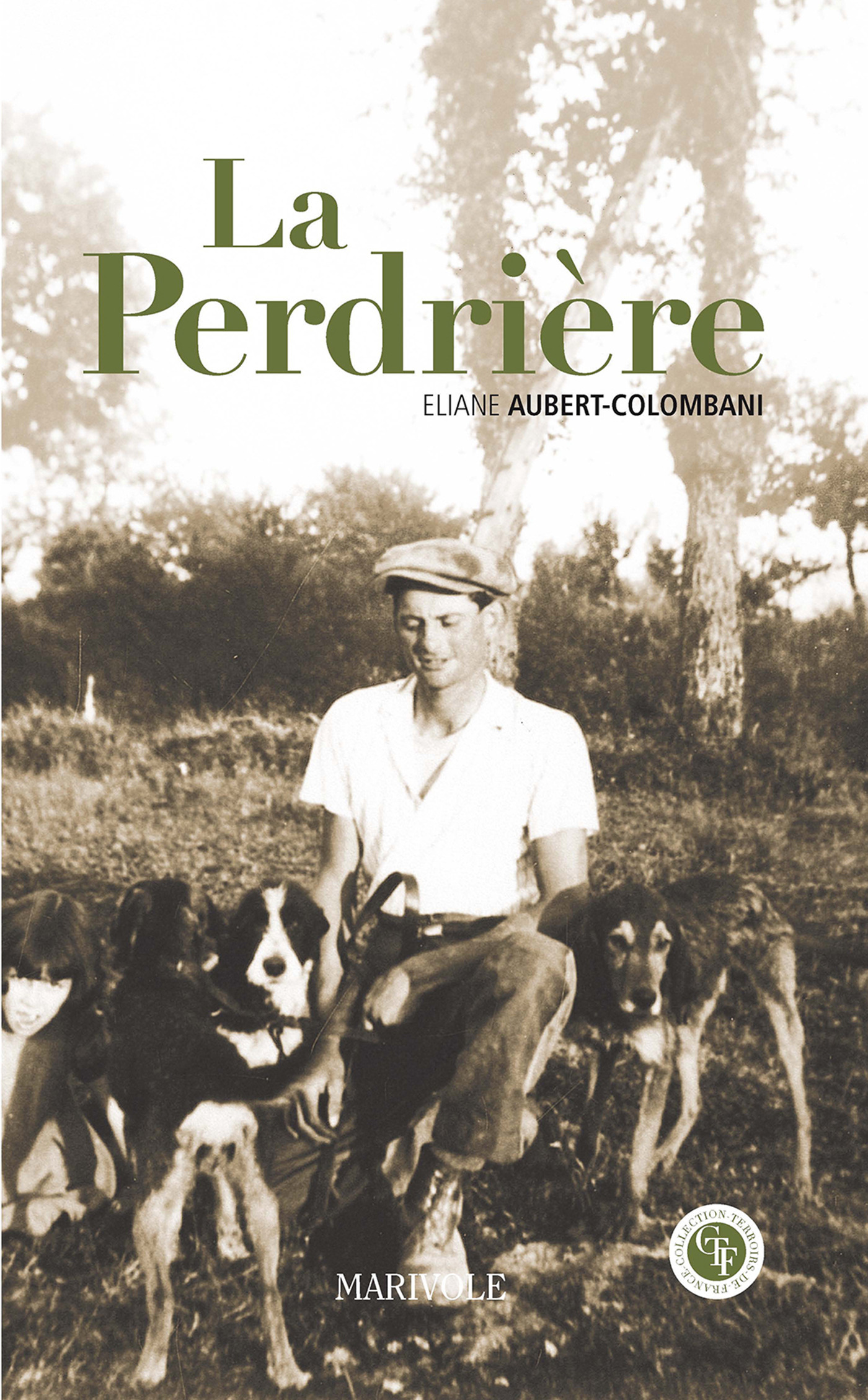 Couverture ebook de La Perdrière, de Eliane Aubert-colombani