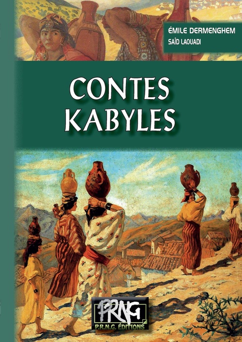 ebook cover of Contes kabyles, by Emile Dermenghem, Saïd Laouadi