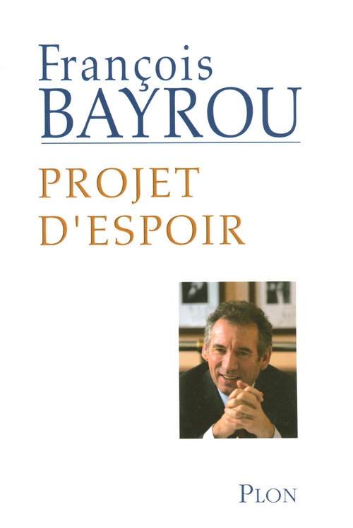 Couverture ebook de Projet d'espoir, de François Bayrou