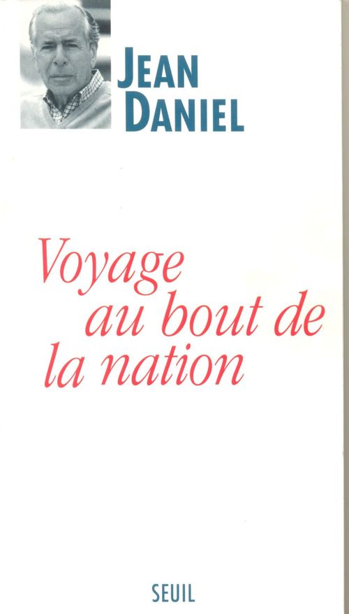 ebook cover of Voyage au bout de la nation, by Jean Daniel