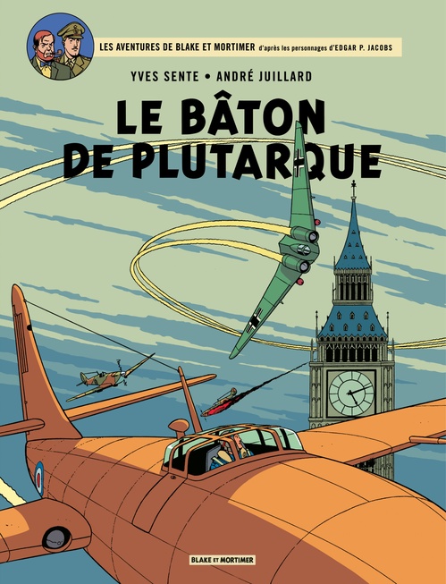 Couverture ebook de Blake et Mortimer - Tome 23 - Le Bâton de Plutarque, de Yves Sente, André Juillard