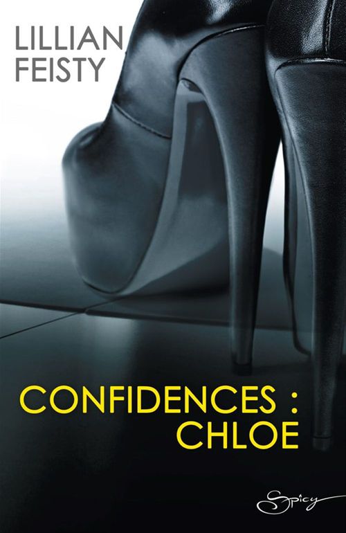 ebook cover of Confidences : Chloé, by Lillian Feisty