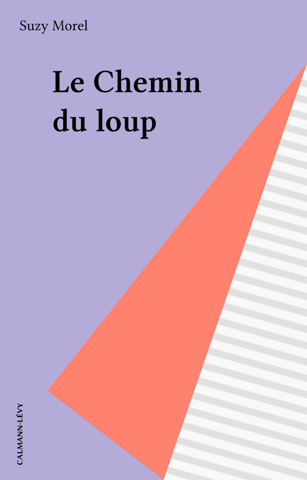 ebook cover of Le Chemin du loup, by Suzy Morel