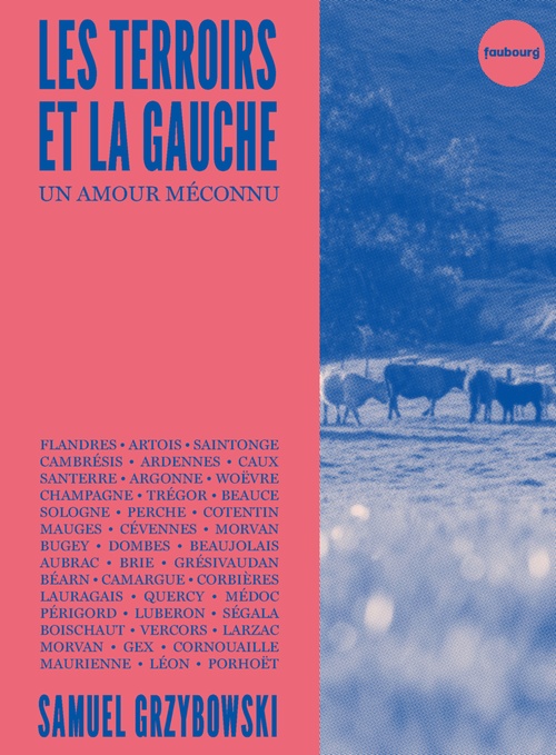 Couverture ebook de Les terroirs et la gauche, de Samuel GRZYBOWSKI