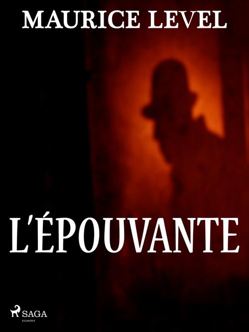 Couverture ebook de L´Épouvante, de Maurice Level