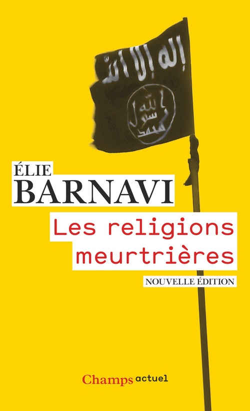 ebook cover of Les religions meurtrières, by Elie Barnavi