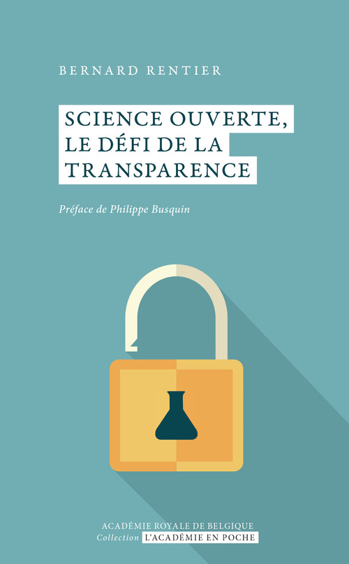 Couverture ebook de Science ouverte, le défi de la transparence, de Bernard Rentier