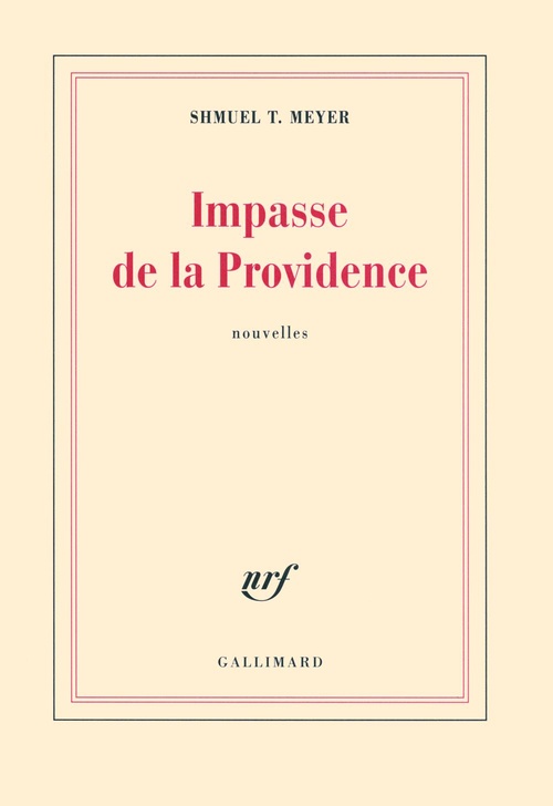 Couverture ebook de Impasse de la Providence/Jours de fête, de Shmuel t. Meyer