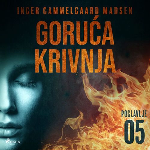 Couverture audiobook de Goru´ca krivnja - Peto poglavlje, de Inger Gammelgaard Madsen