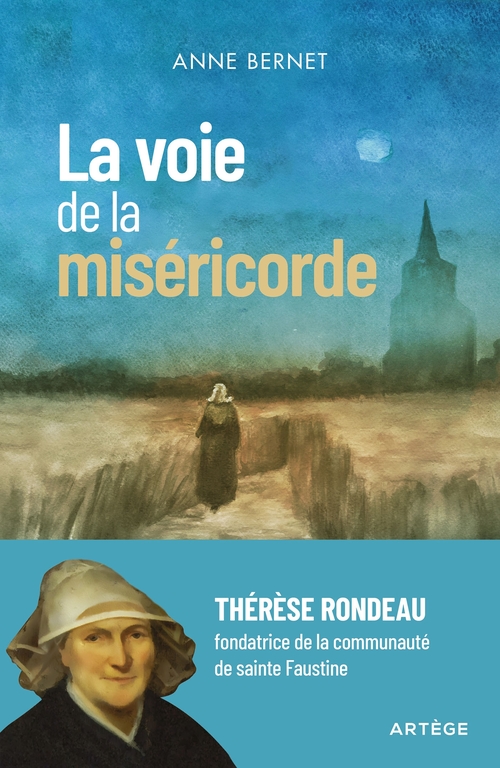 ebook cover of La voie de la miséricorde, by Anne Bernet