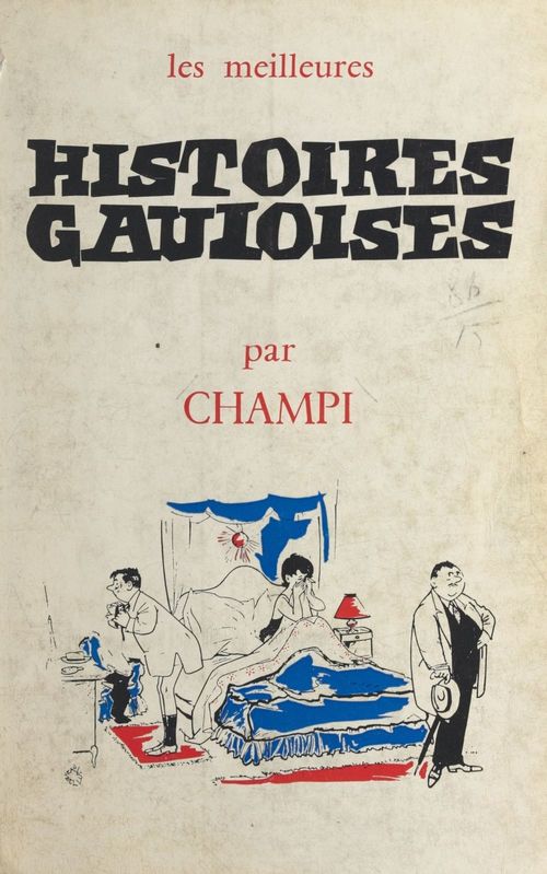 Couverture ebook de Les meilleures histoires gauloises, de Champi