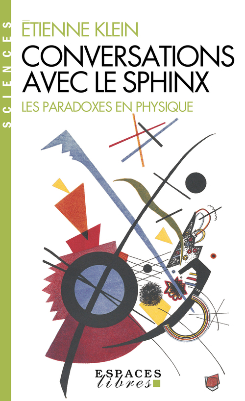 ebook cover of Conversations avec le sphinx, by Etienne Klein