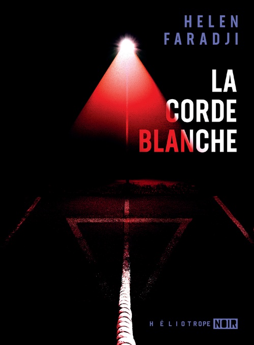 Couverture ebook de La Corde blanche, de Helen Faradji