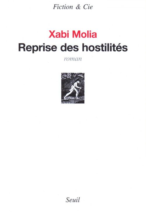 Couverture ebook de Reprise des hostilités, de Xabi Molia