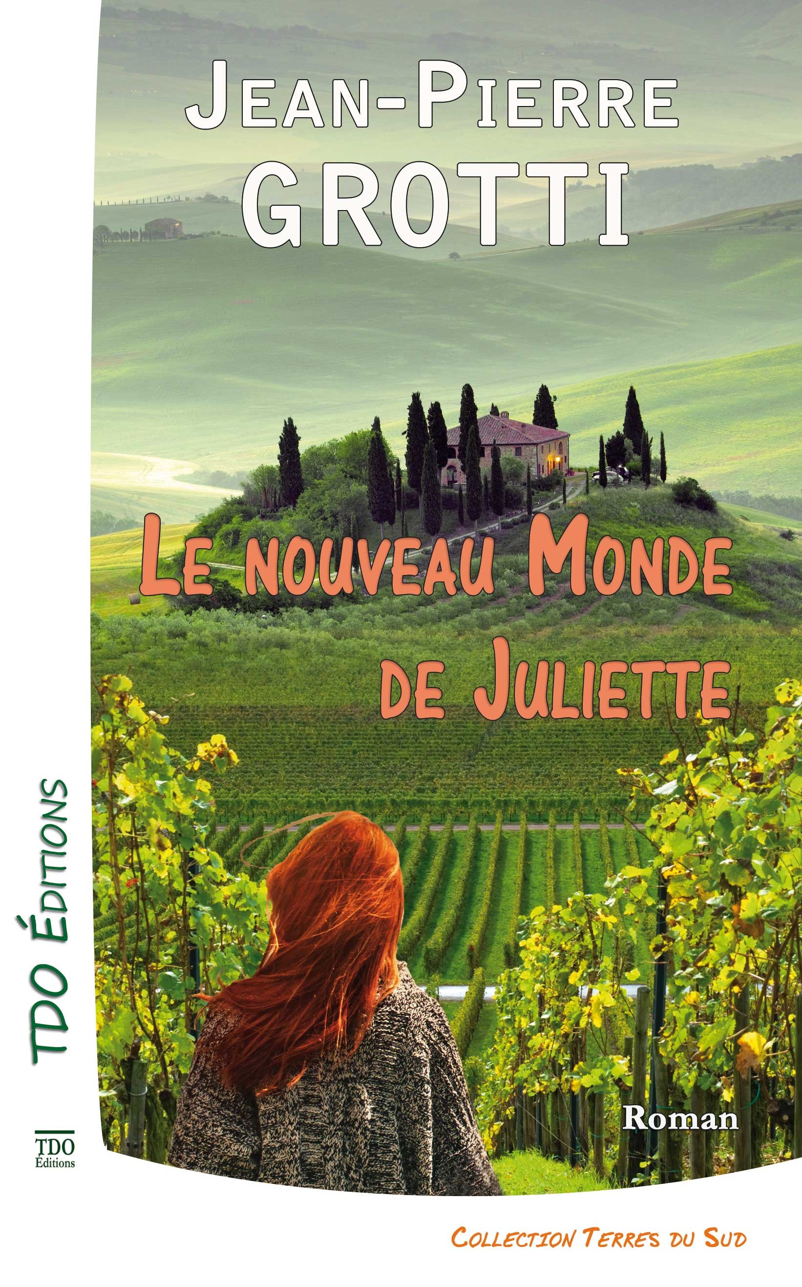 Couverture ebook de Le nouveau monde de Juliette, de Jean Pierre Grotti