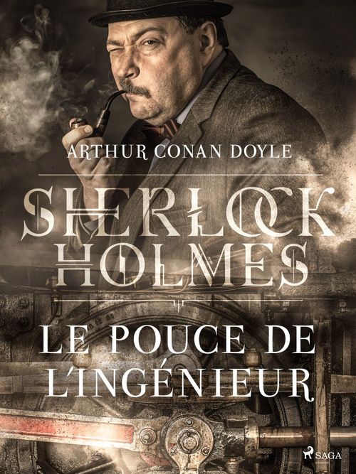 ebook cover of Le Pouce de l'ingénieur, by Arthur Conan Doyle