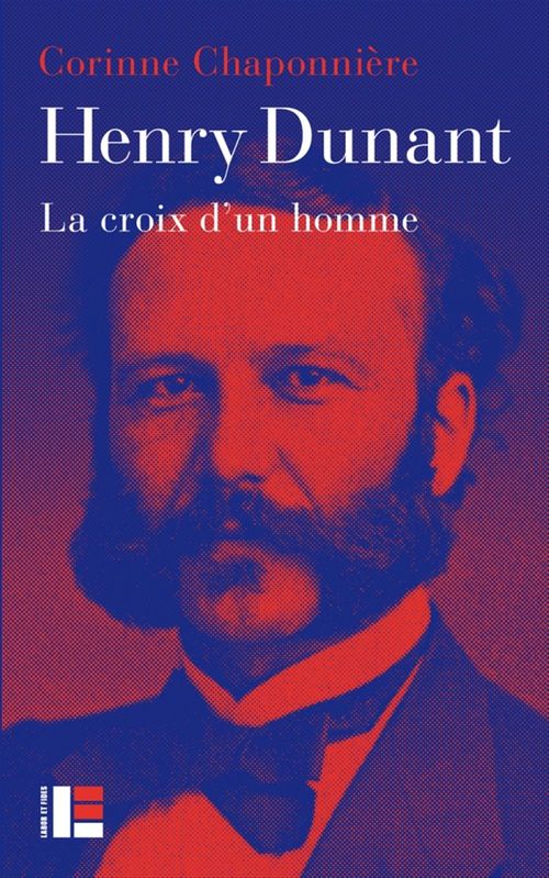 Couverture ebook de Henry Dunant, de Corinne Chaponnière
