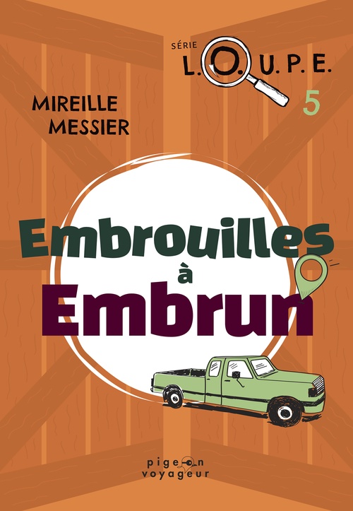 Couverture ebook de Embrouilles à Embrun, de Mireille Messier