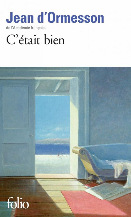 Couverture ebook de C'était bien, de Jean d' Ormesson