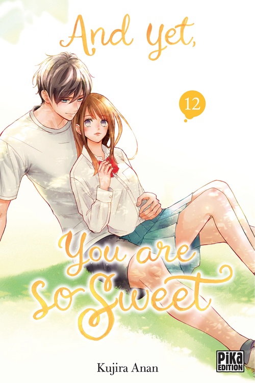 Couverture ebook de And yet, you are so sweet T12, de Kujira Anan