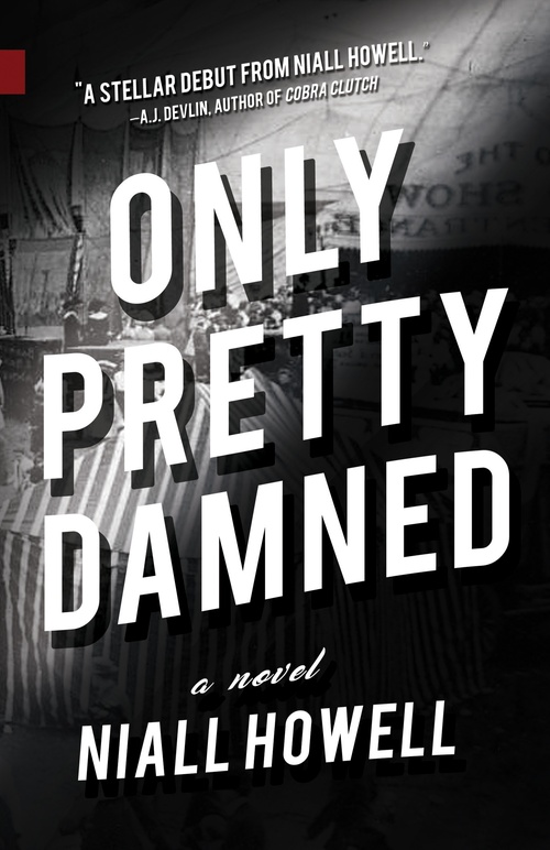 ebook cover of Only Pretty Damned, by Niall Howell