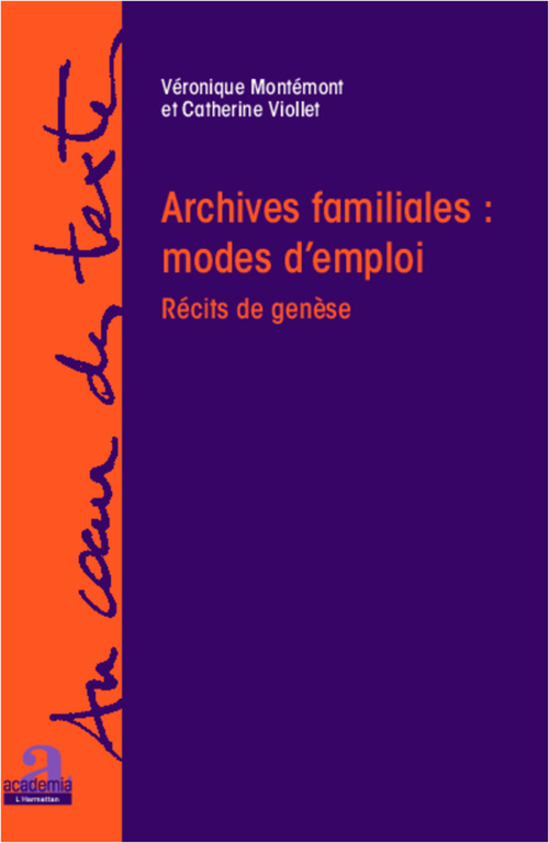 Couverture ebook de Archives familiales : mode d'emploi, de Montemont/Viollet