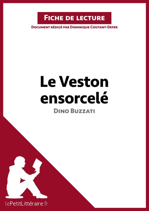 ebook cover of Le Veston ensorcelé de Dino Buzzati (Fiche de lecture), by Dominique Coutant-Defer