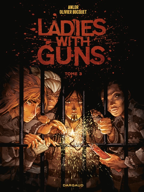 ebook cover of Ladies with guns - Tome 3, by Olivier Bocquet