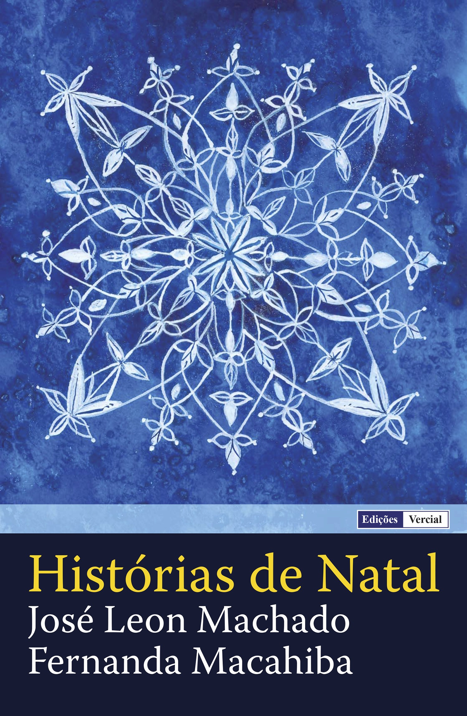 ebook cover of Histórias de Natal, by Fernanda Macahiba, José leon Machado