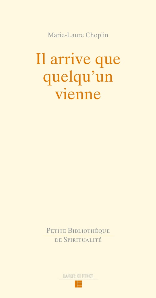 Couverture ebook de Il arrive que quelqu'un vienne, de Marie-Laure Choplin