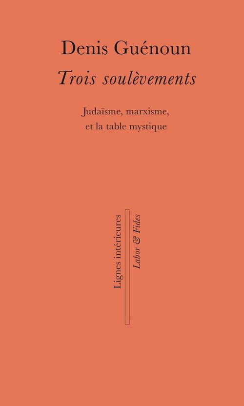 Couverture ebook de Trois soulèvements, de Denis Guénoun