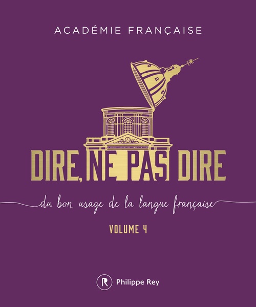 Couverture ebook de Dire, ne pas dire - volume 4, de Académie française