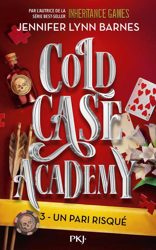 ebook cover of Cold Case Academy - Tome 3 Un pari risqué, by Jennifer Lynn Barnes