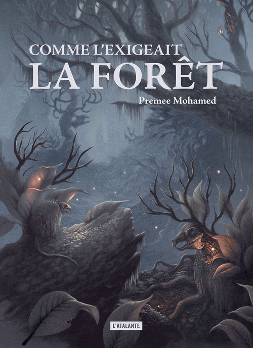 ebook cover of Comme l'exigeait la forêt, by Premee Mohamed