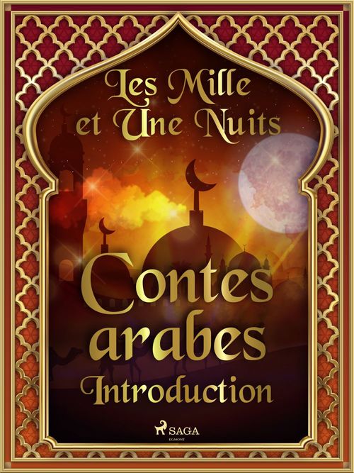 ebook cover of Les Mille et Une Nuits, Contes arabes - Introduction, by - Les Mille Et Une Nuits