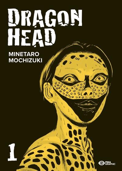 ebook cover of Dragon Head T01, by Minetaro Mochizuki