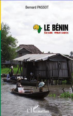 Couverture ebook de Le Bénin guide pratique, de Bernard Passot
