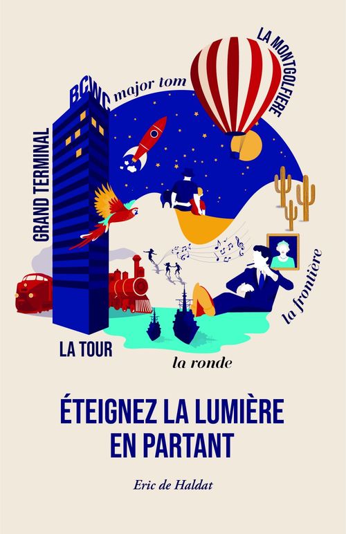 Couverture ebook de Éteignez la lumière en partant, de Eric de Haldat