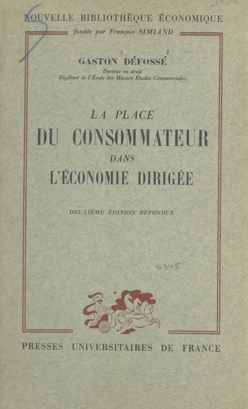Couverture ebook de La place du consommateur dans l'économie dirigée, de Gaston Defosse