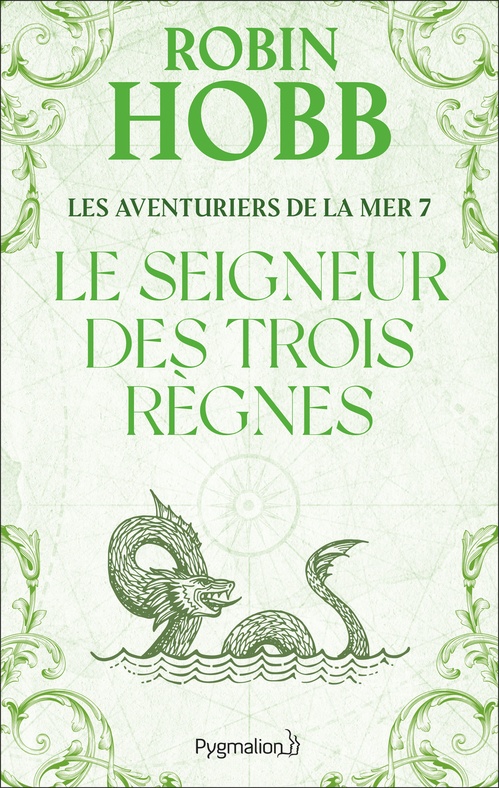 Couverture ebook de Les Aventuriers de la mer (Tome 7) - Le seigneur des Trois Règnes, de Robin Hobb