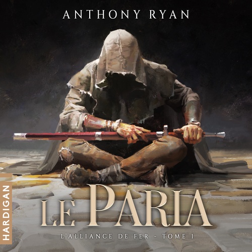 audiobook cover of Le Paria, by Anthony Ryan
