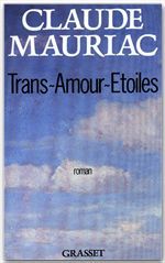 ebook cover of Trans-Amours-Etoiles, by Claude Mauriac