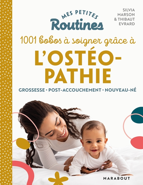 Couverture ebook de Mes petites routines enfants : Ostéopathie, de Silvia Marson