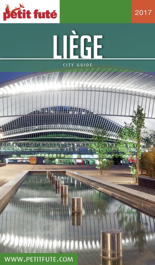 ebook cover of LIÈGE 2017/2018 Petit Futé, by Collectif petit futé