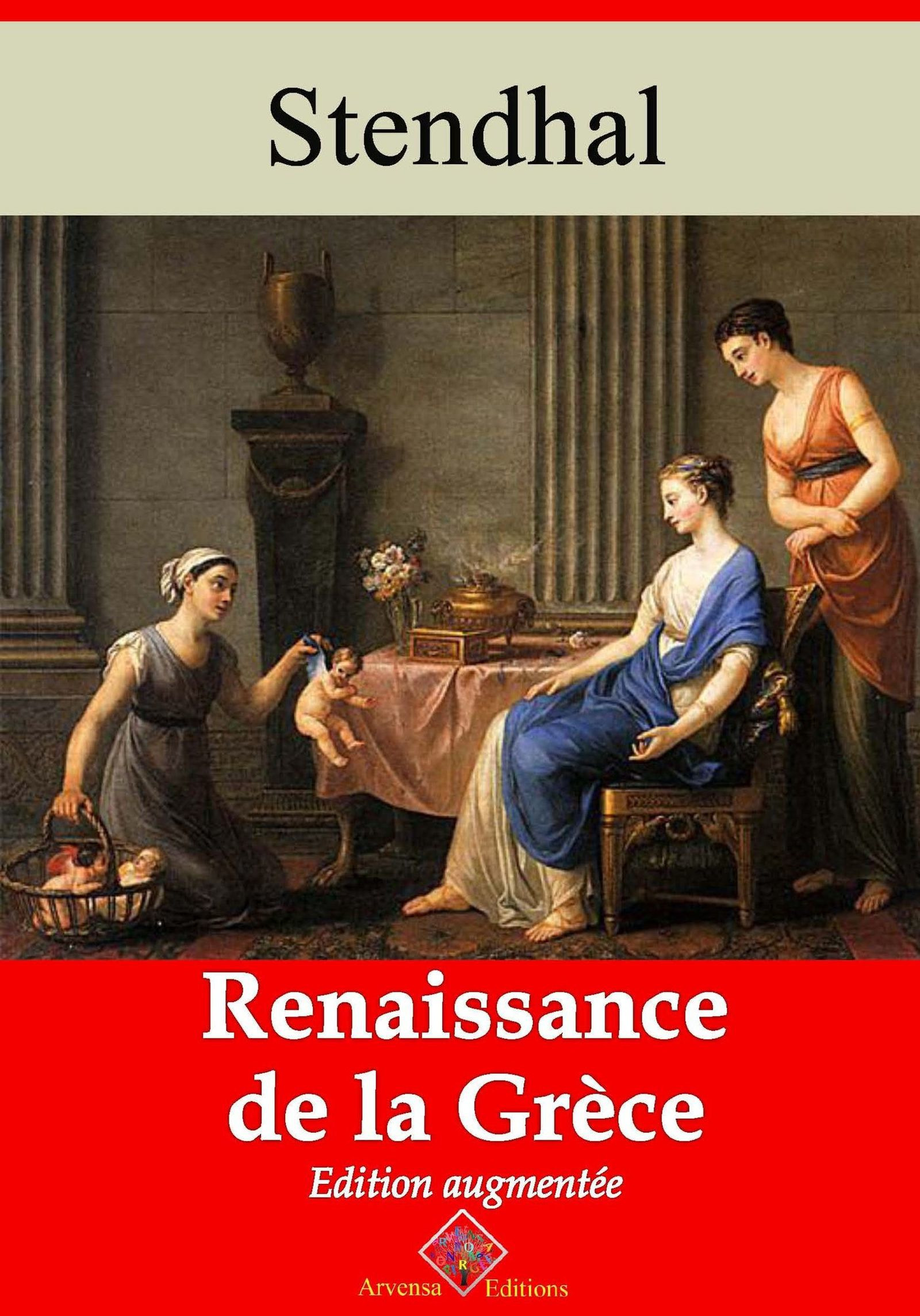 ebook cover of Renaissance de la Grèce - suivi d'annexes, by Stendhal