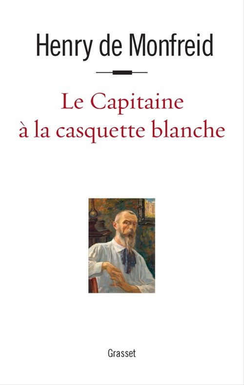ebook cover of Le capitaine à la casquette blanche, by Henry de Monfreid