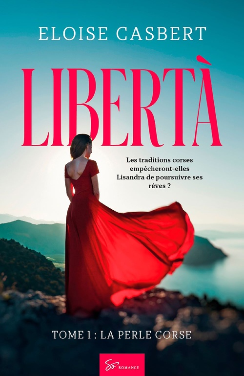 ebook cover of Libertà - La perle corse, by Eloise Casbert